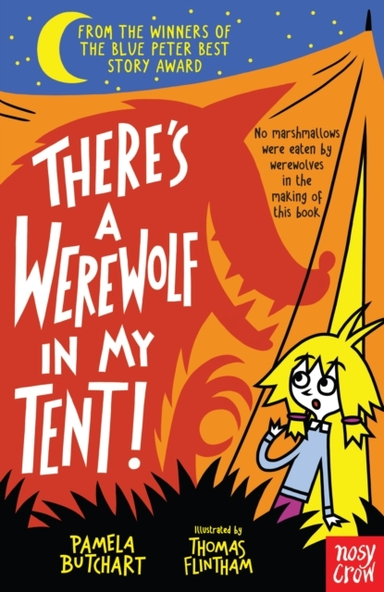 There'S A Werewolf In My Tent!