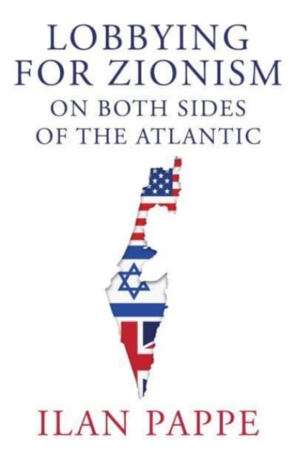 Billede af Lobbying For Zionism On Both Sides Of The Atlantic
