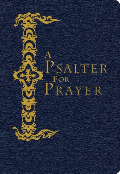 A Psalter For Prayer Pocket Edition