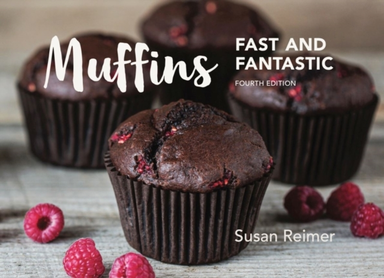 Muffins: Fast And Fantastic