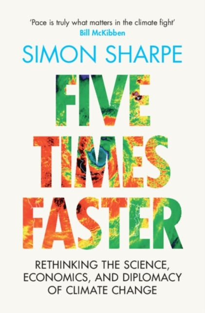 Billede af Five Times Faster Rethinking The Science, Economics, And Dip