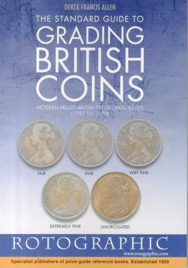 The Standard Guide To Grading British Coins Modern Milled Br