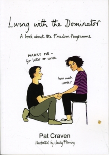 Living With The Dominator A Book About The Freedom Programme