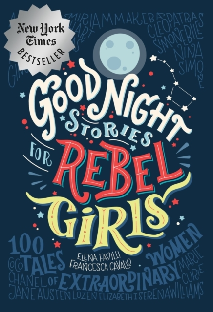 Billede af Good Night Stories For Rebel Girls: 100 Tales Of Extraordina