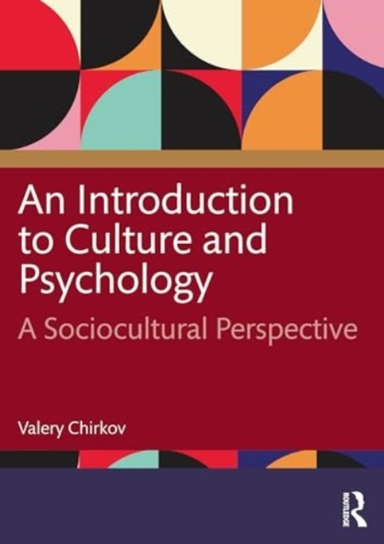An Introduction To Culture And Psychology A Sociocultural Pe