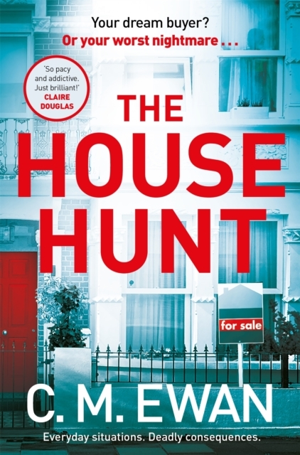 Billede af The House Hunt A Heart-Pounding Thriller That Will Keep You
