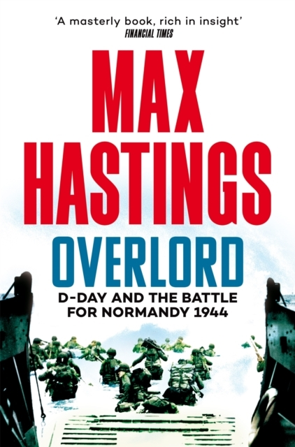 Billede af Overlord D-Day And The Battle For Normandy 1944