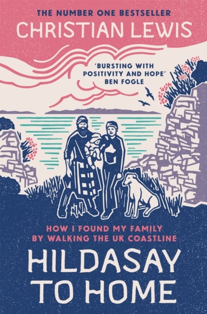 Billede af Hildasay To Home How I Found My Family By Walking The Uk Coa