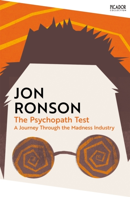 Billede af The Psychopath Test A Journey Through The Madness Industry