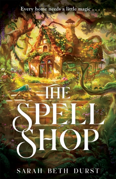 The Spellshop A Heart-Warming Cottagecore Fantasy About Firs