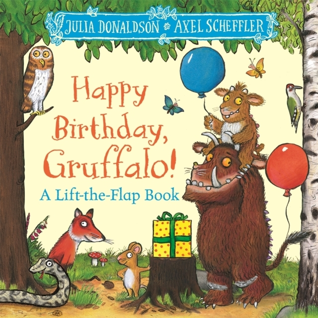 Billede af Happy Birthday, Gruffalo! A Lift-The-Flap Book With A Pop-Up