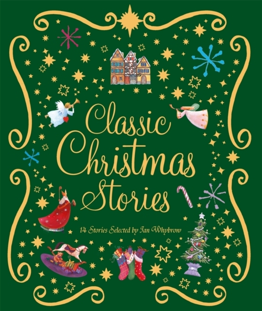 Classic Christmas Stories Collection Fourteen Festive