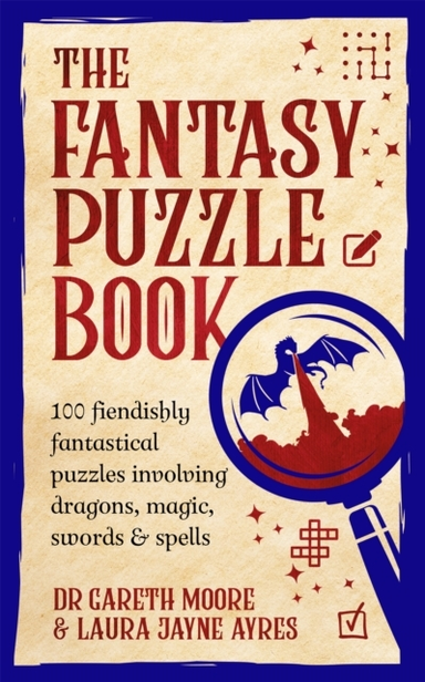 The Fantasy Puzzle Book 100 Fiendishly Fantastical Puzzles I