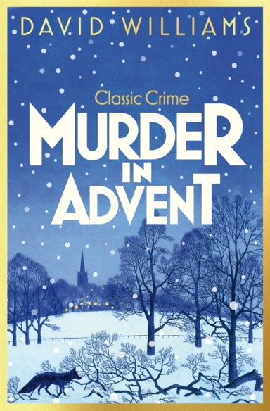 Murder In Advent A Cosy Classic Crime Book For 2024