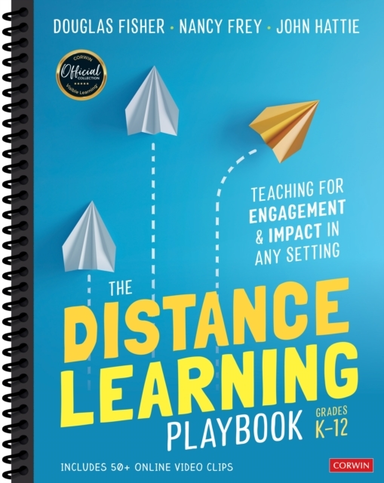 The Distance Learning Playbook, Grades K-12 Teaching For Eng