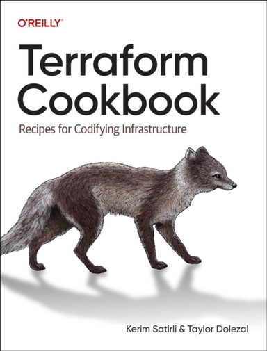 Terraform Cookbook Recipes For Codifying Infrastructure