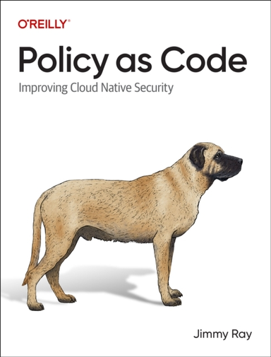 Policy As Code Improving Cloud-Native Security