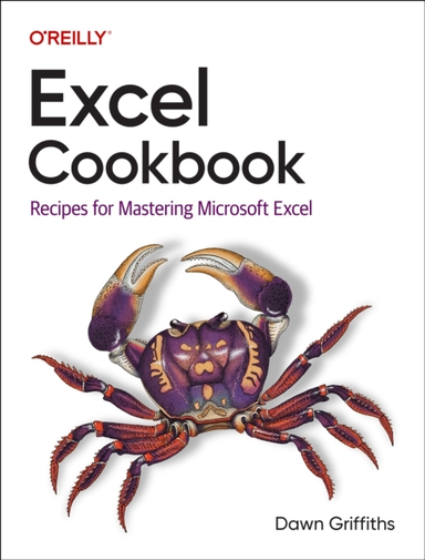 Excel Cookbook Recipes For Mastering Microsoft Excel