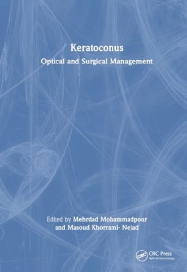 Keratoconus Optical And Surgical Management