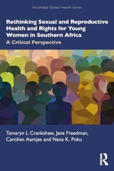 Rethinking Sexual And Reproductive Health And Rights For You