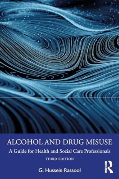 Alcohol And Drug Misuse A Guide For Health And Social Care P
