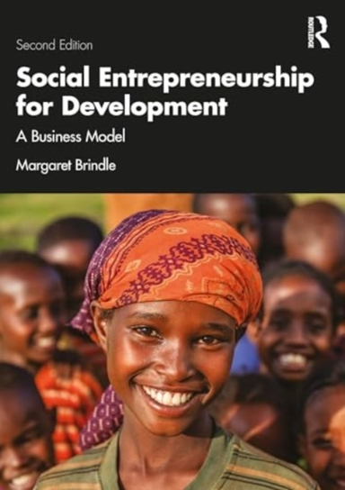 Social Entrepreneurship For Development A Business Model