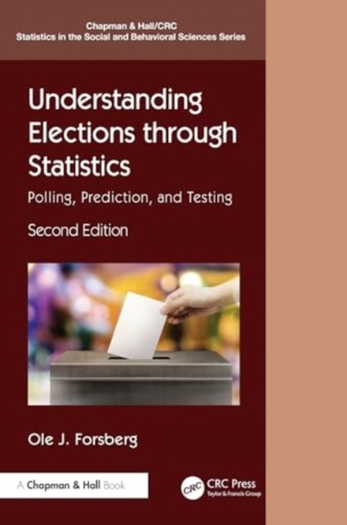 Understanding Elections Through Statistics Polling, Predicti