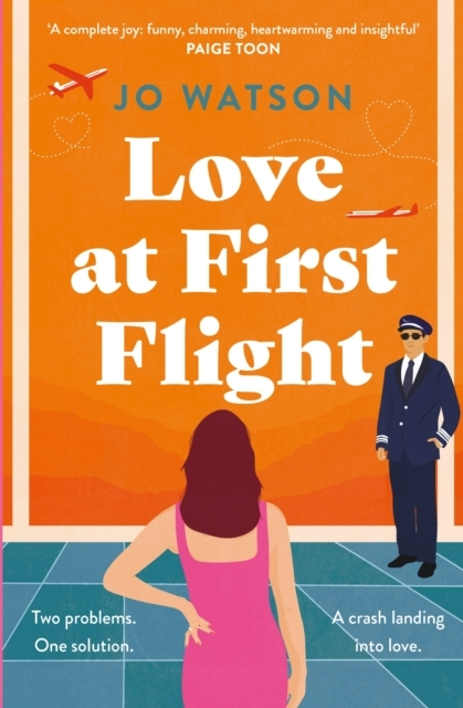 Billede af Love At First Flight The Heart-Soaring Fake-Dating Romantic