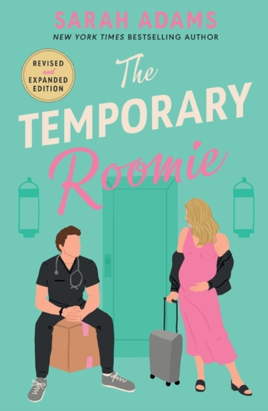 The Temporary Roomie An Extended Edition Rom-Com From The Au