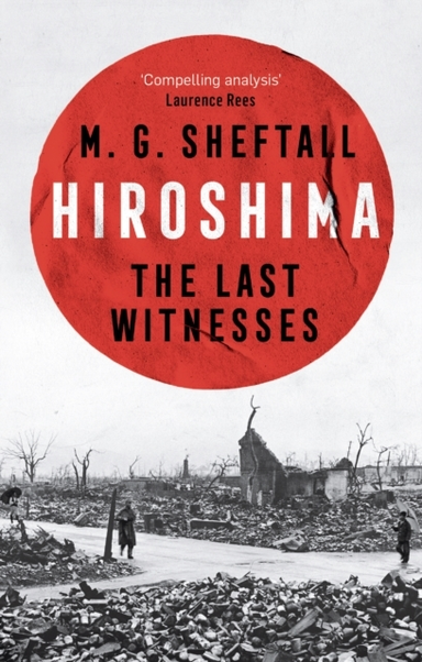 Hiroshima The Last Witnesses