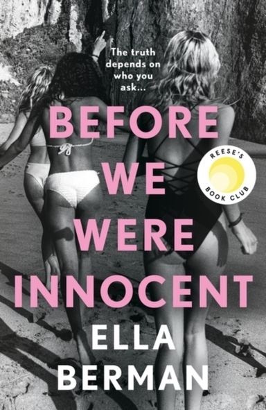 Before We Were Innocent An Electrifying Coming-Of-Age Novel