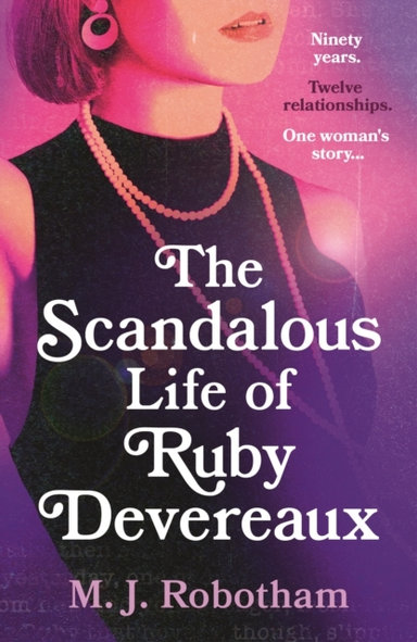 The Scandalous Life Of Ruby Devereaux A Brand-New For 2024 E