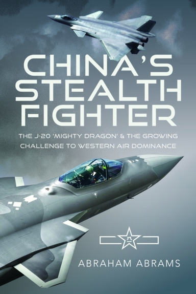 China'S Stealth Fighter The J-20 'Mighty Dragon' And The Gro