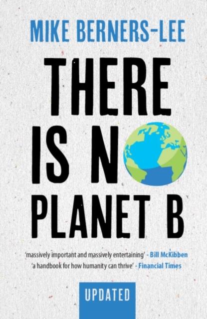 Billede af There Is No Planet B A Handbook For The Make Or Break Years
