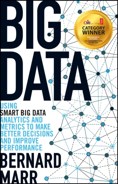 Billede af Big Data Using Smart Big Data, Analytics And Metrics To Make