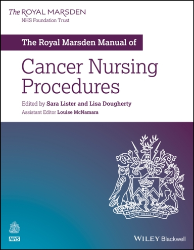 The Royal Marsden Manual Of Cancer Nursing Procedures
