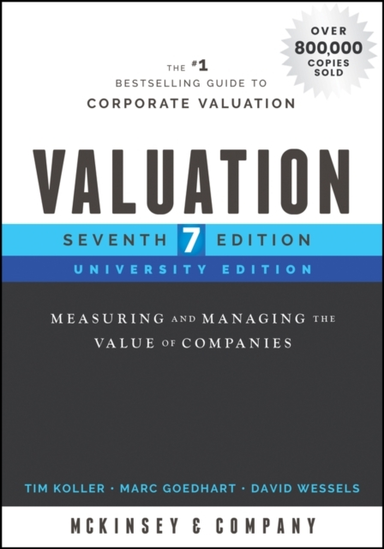 Valuation Measuring And Managing The Value Of Companies, Uni