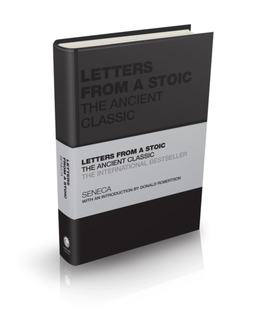 Letters From Stoic The Ancient Classic