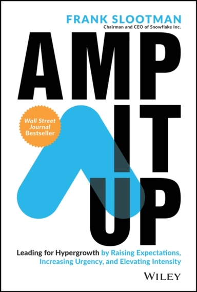 Amp It Up Leading For Hypergrowth By Raising Expectations, I