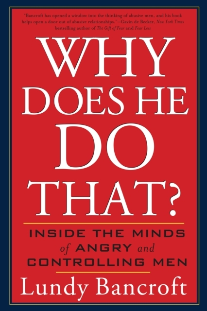 Billede af Why Does He Do That? Inside The Minds Of Angry And Controlli