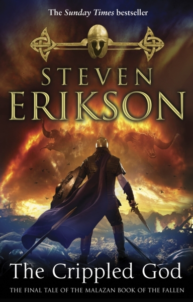 The Crippled God The Malazan Book Of The Fallen 10