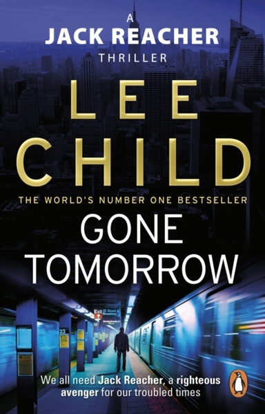 Gone Tomorrow (Jack Reacher 13)