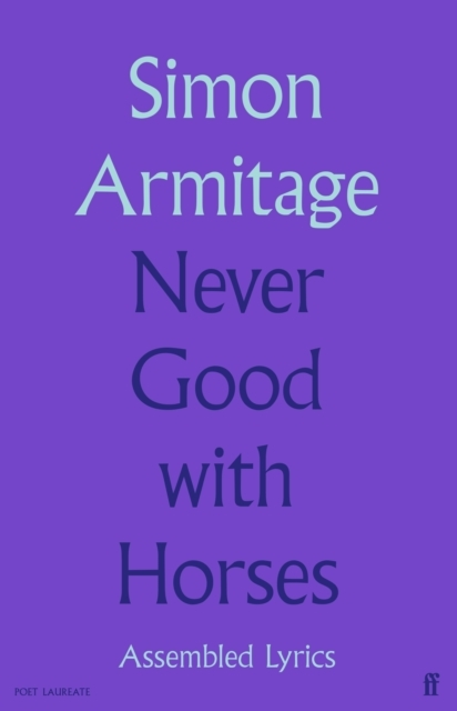 Billede af Never Good With Horses Assembled Lyrics