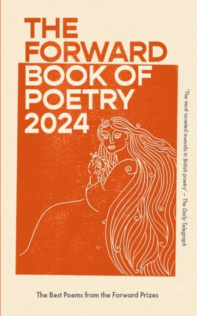 The Forward Book Of Poetry 2024
