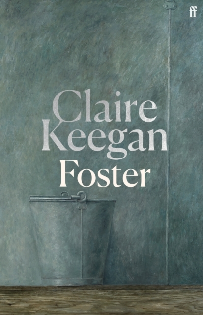 Billede af Foster By The Booker-Shortlisted Author Of Small Things Like