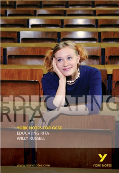Educating Rita: York Notes For Gcse