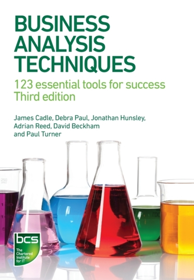 Business Analysis Techniques 123 Essential Tools For Success