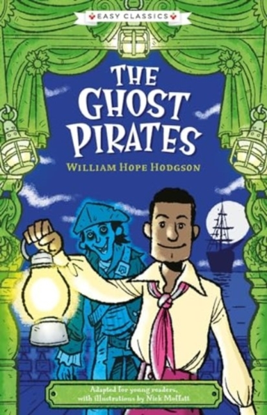 Creepy Classics: The Ghost Pirates Easy Classics
