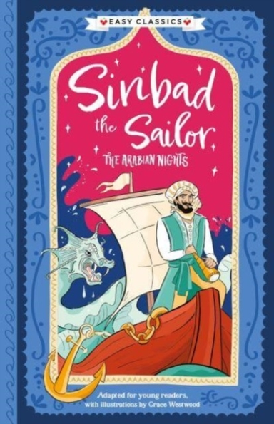 Arabian Nights: Sinbad The Sailor Easy Classics