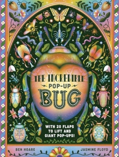The Incredible Pop-Up Bugwith 20 Flaps To Lift And Giant Pop
